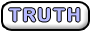 Give Me A Truth Question!